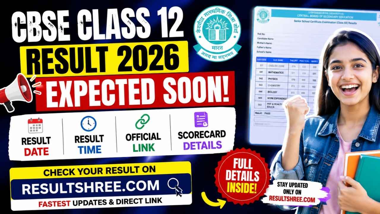 CBSE Class 12 Result 2026 Expected Soon Check Result Date Time Official Link Scorecard and Full Details