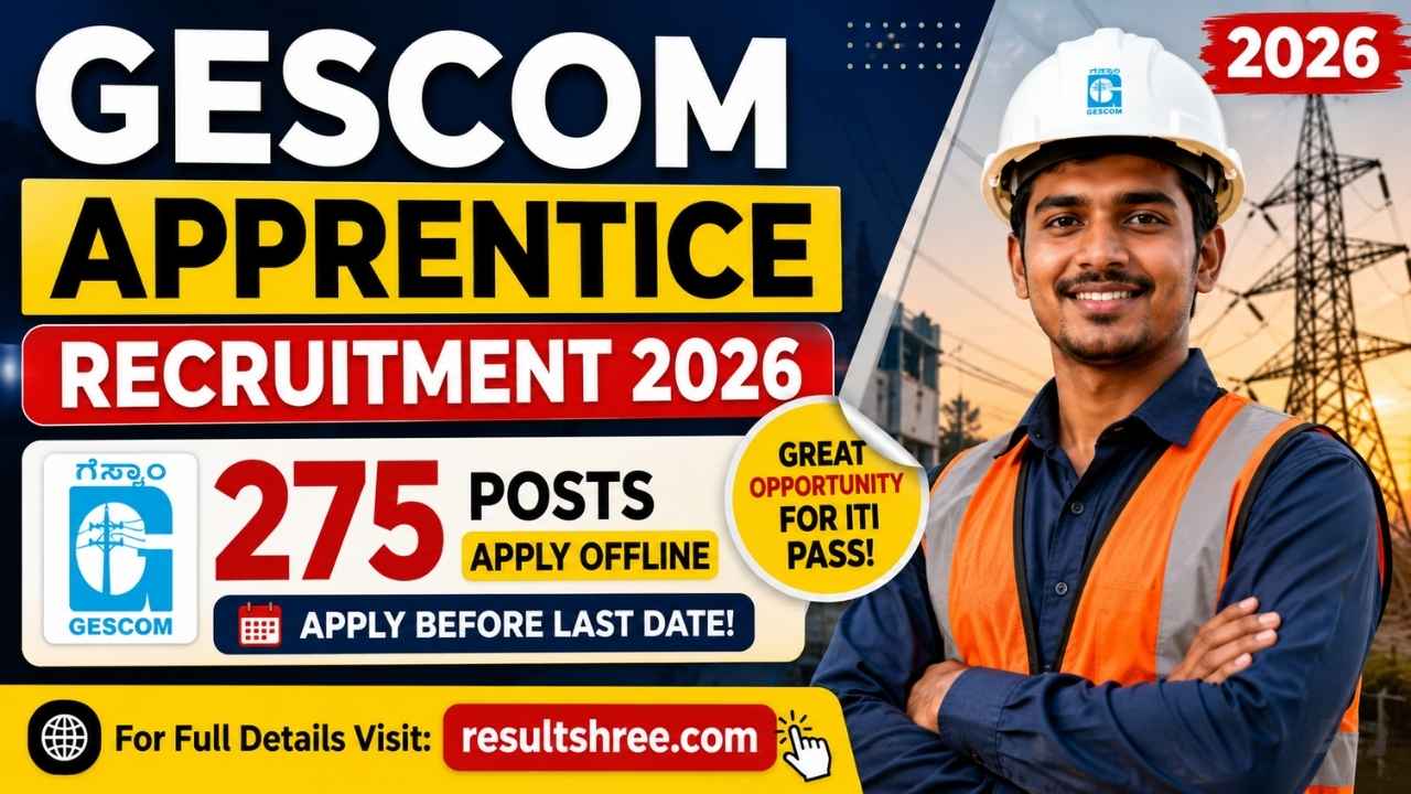 GESCOM Apprentice Recruitment 2026 Notification Out for 275 Posts Apply Offline Before Last Date