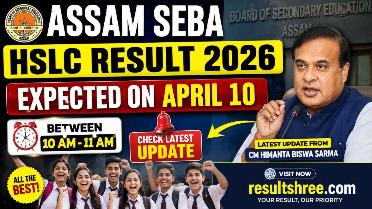 Assam SEBA HSLC Result 2026 Expected on April 10 Between 10 AM and 11 AM – Check Latest Update from CM Himanta Biswa Sarma
