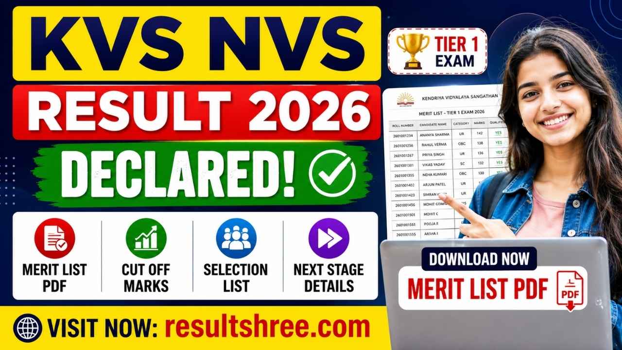 KVS NVS Result 2026 Declared for Tier 1 Exam Download Merit List PDF, Check Cut Off, Selection List and Next Stage Details