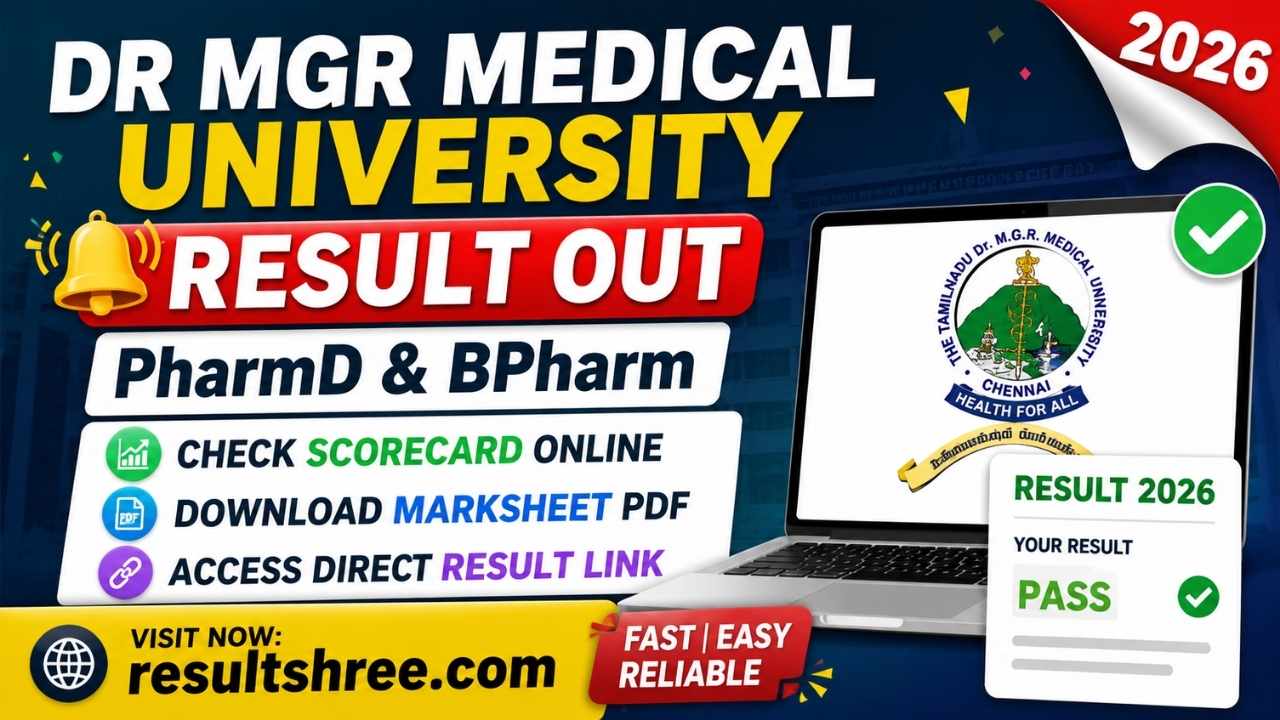 Dr MGR Medical University Result 2026 Released for PharmD and BPharm: Check Scorecard, Marksheet Download Link and Latest Updates