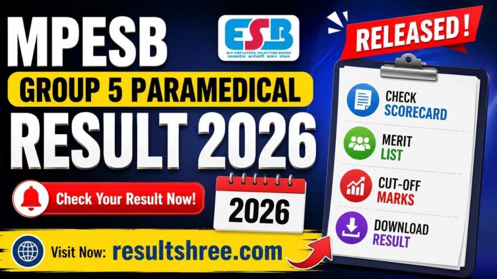 MPESB Group 5 Paramedical Result 2026 Released: Check Scorecard, Merit List, Cut-Off Marks & Download Result at esb.mp.gov.in