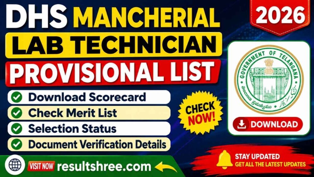 DHS Mancherial Lab Technician Provisional List 2026 Released – Download Scorecard, Check Merit List, Selection Status & Document Verification Details at mancherial.telangana.gov.in