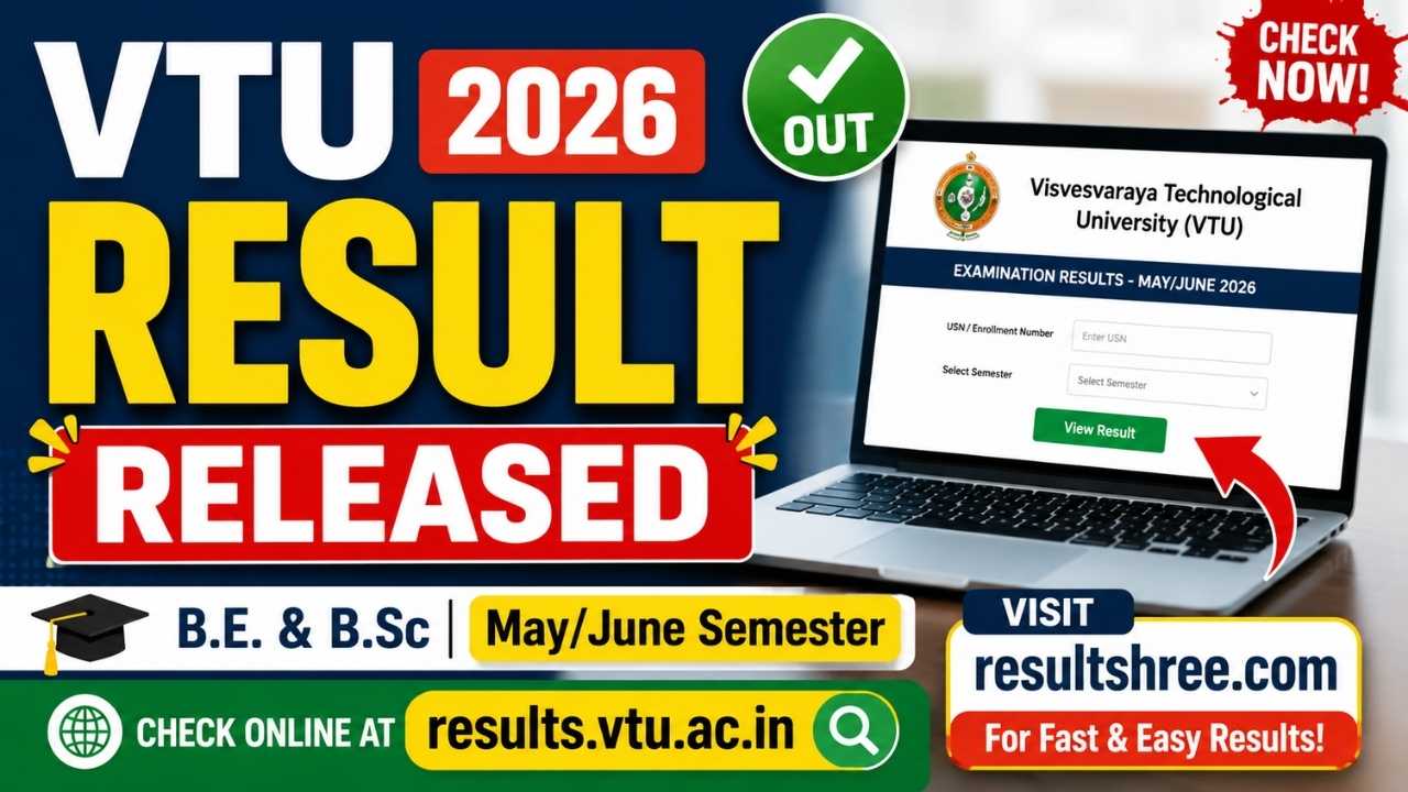 VTU Result 2026 Released for B.E. & B.Sc Students: Check May/June and Dec/Jan Exam Results Online