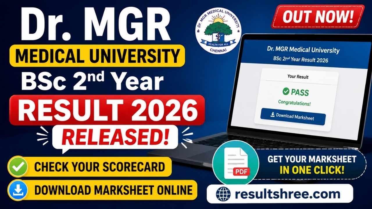 Dr. MGR Medical University BSc 2nd Year Result 2026 Released – Check Your Scorecard and Download Marksheet Online