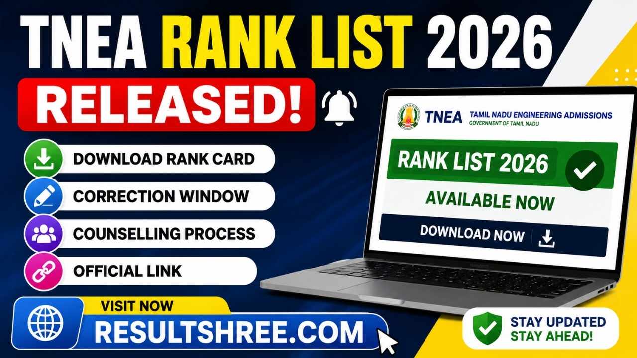 TNEA Rank List 2026 Released: Download Rank Card, Correction Window, Counselling Process and Official Link